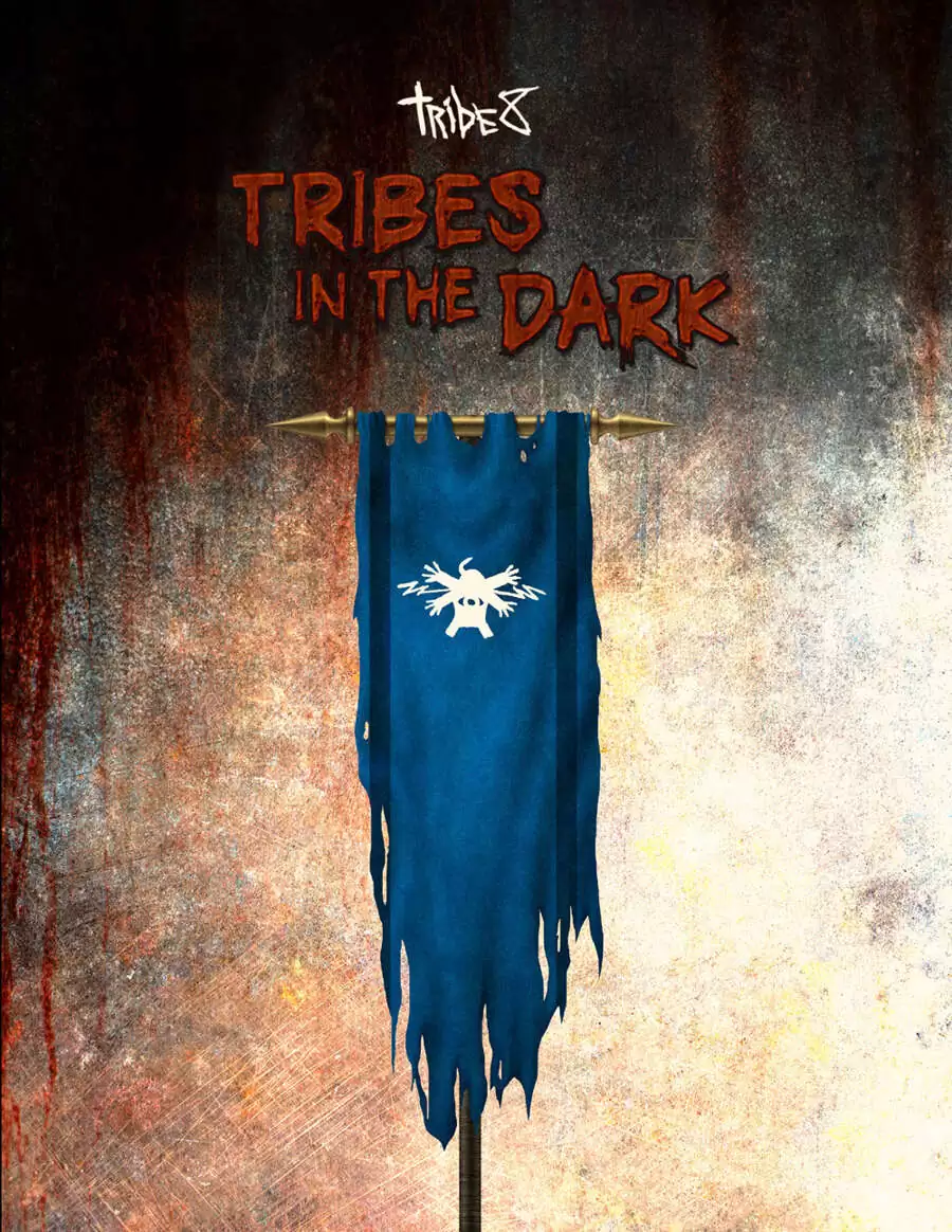 Tribes in the Dark - Playtest - Dream Pod 9 | Tribe 8 | DriveThruRPG