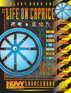Heavy Gear Revitalized - Life on Caprice