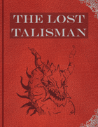 The Lost Talisman