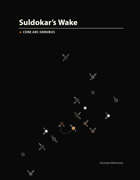 Suldokar's Wake Core Arc Omnibus