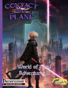 Contact Other Plane - World of Final Adventures II