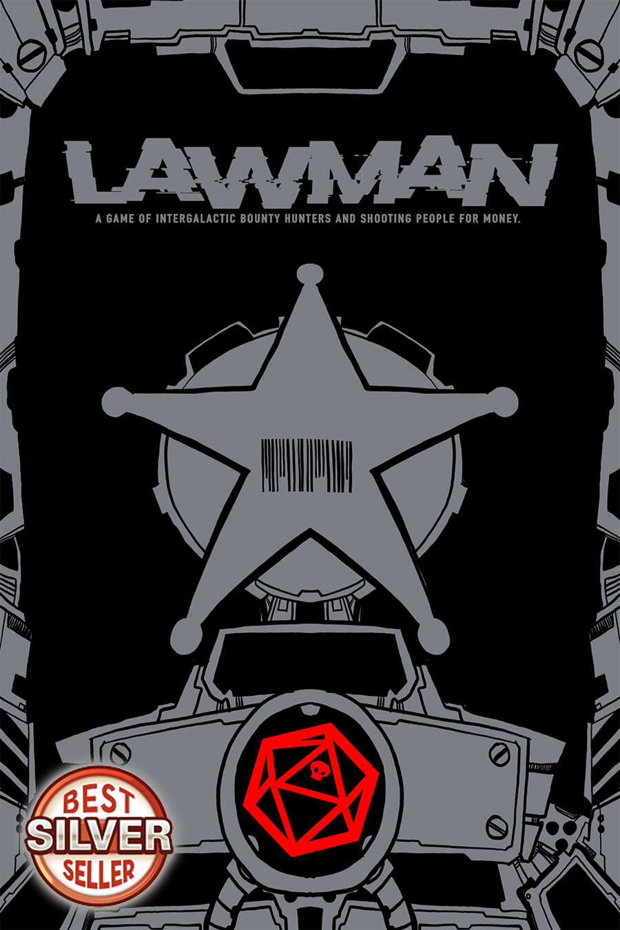 Lawman: A Roleplaying Game About Interstellar Bounty Hunters And Shooting People For Money