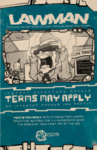 Terms May Apply - A Lawman Adventure