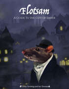 Flotsam: A Guide to the City of Ember