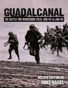 Deluxe Guadalcanal - The Battle for Henderson Field (Aug-42 to Jan-43)