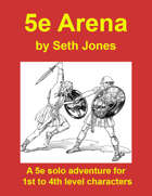 5e Arena: a solo game