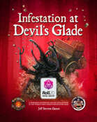 Infestation at Devil's Glade (Roll20)