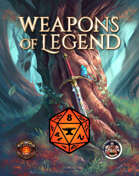 Weapons of Legend for 5th Edition | Foundry VTT