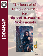 The Journal of Dungeoneering for Hip and Attractive Professionals Issue 3