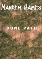 Dune Path - Printable Battle Maps in Daylight and Moonlight