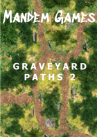 Graveyard Paths 2 - Printable Battle Maps in Daylight and Moonlight