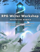 RPG Writer Workshop Fall 2020 Adventure [BUNDLE]