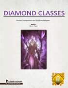 Diamond Classes:  Avatar Companion and Void Archetypes