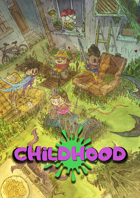 Childhood