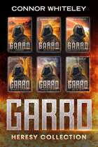 Garro: Heresy Collection