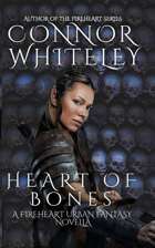 Heart of Bones: A Fireheart Urban Fantasy Novella