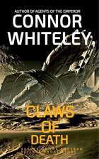 Claws of Death: An Agent of The Emperor Science Fiction Short Story