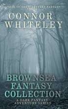 Brownsea Fantasy Collection: 3 Fantasy Adventure Novellas