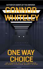 One Way Choice: An Agent of The Emperor Science Fiction Short Story