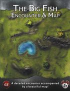 The Big Fish Encounter & Map