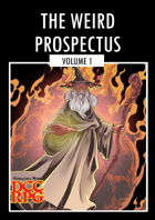 The Weird Prospectus - Vol 1