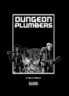 Dungeon Plumbers