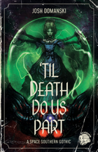 'Til Death Do Us Part