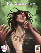 Druid: Circle of Mutation