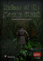 Palace of the Swamp Witch - Expansion for Adventures in Devil's Creek