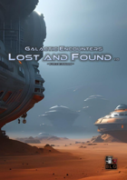 Galactic Encounters - Lost and Found - Free Edition -