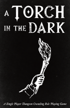 A Torch in the Dark
