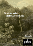 Sinister Wilds of Sanguine Fangs