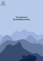 Thorvin's Superweapon (ENG)