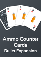 Ammo Counter Cards - Bullet Expansion