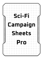 Sci-Fi Campaign Sheets Pro
