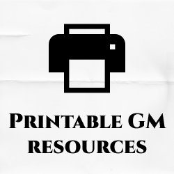 Printable GM resources