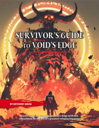 Survivor's Guide to Void's Edge