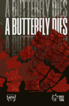A Butterfly Dies