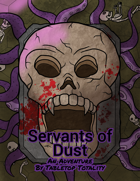 Servants of Dust