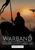 Warband - Player's Guide