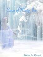 Cave of the Misty Ice