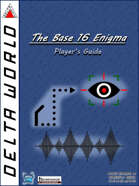 Delta World: The Base 16 Enigma Player's Guide