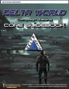 Delta World Second Edition Campaign Setting Core Guidebook