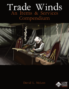 Trade Winds An Items & Services Compendium