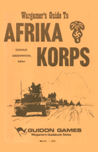 Wargamer's Guide to Afrika Korps