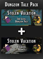 Dungeon Tale Pack - Stolen Vacation