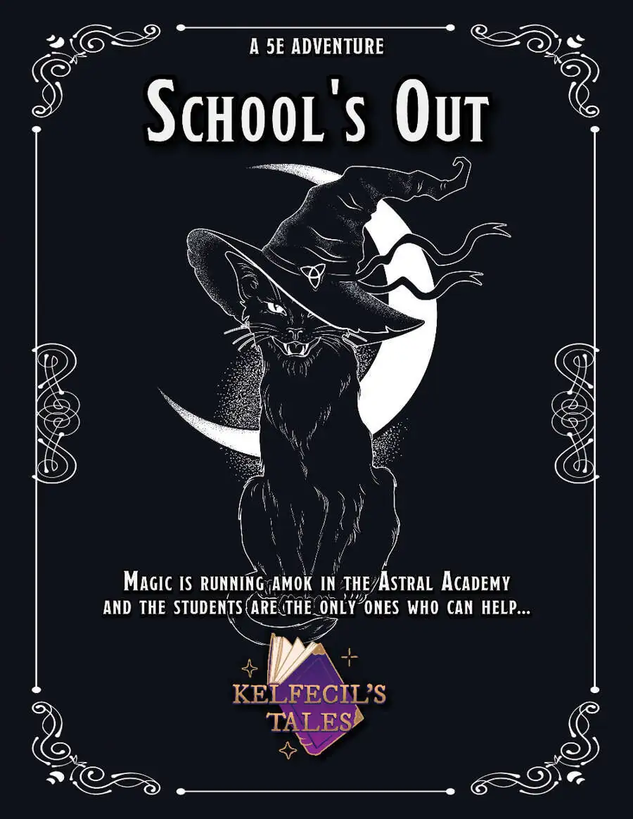 Cover art for 'School's Out' features a black cat wearing a witch's hat in front of a crescent moon.