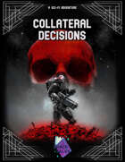 Collateral Decisions
