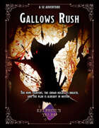 Gallows Rush