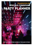 UPSCALE CYBERPUNK PARTY PLANNER